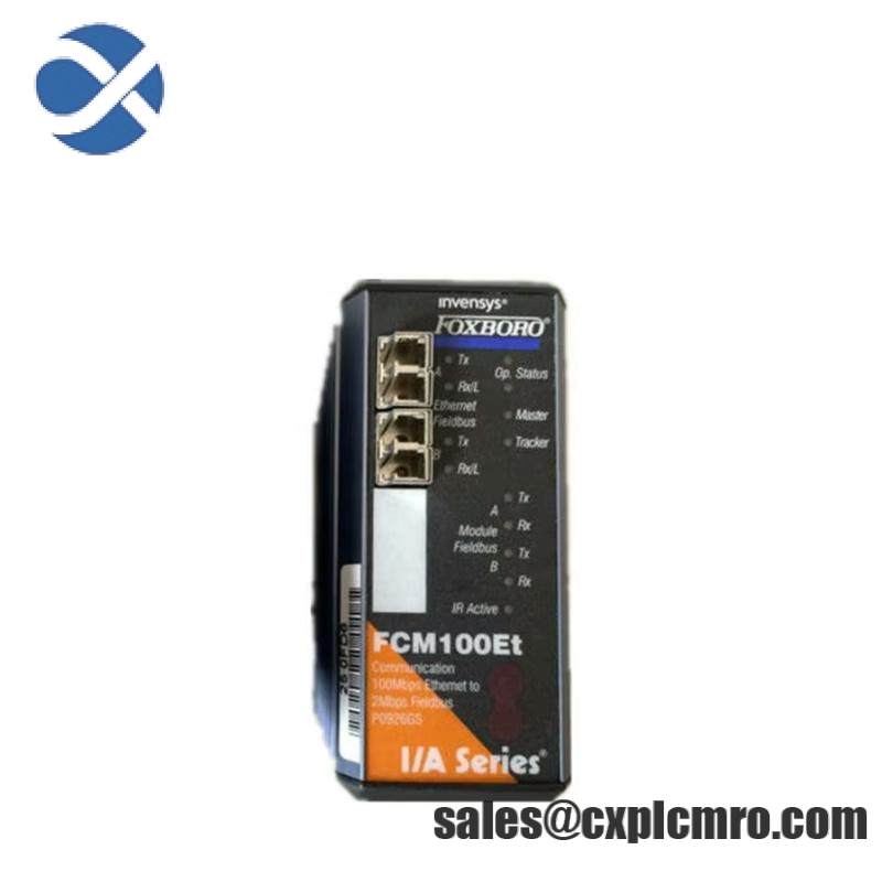 FOXBORO FCM100ET P0926GS Communication Module