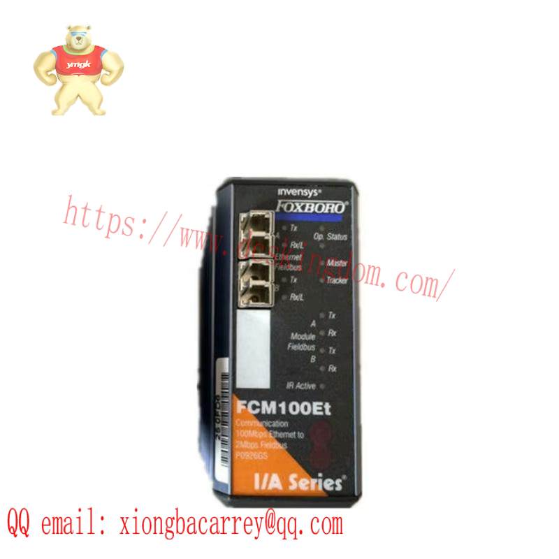FOXBORO FCM100ET P0926GS Communication Module