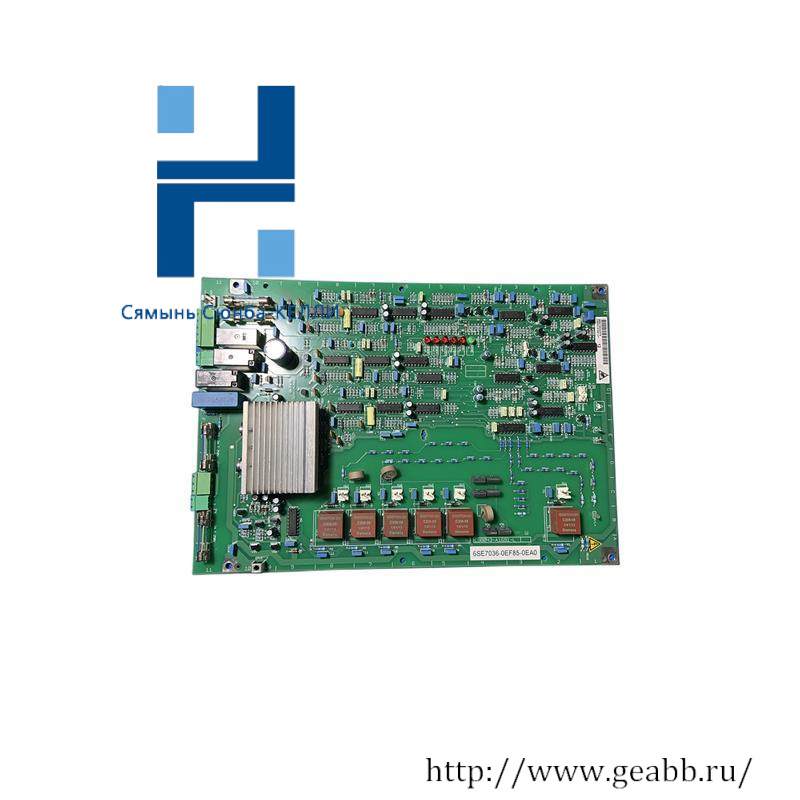 SIEMENS 6SE7036-0EF85-0EA0 PC BOARD ASSEMBLY