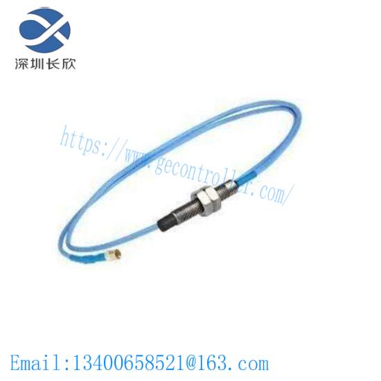 BENTLY NEVADA 330906-02-12-10-02 short delivery time