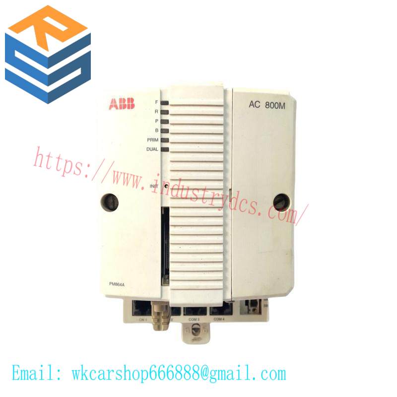 ABB PM864AK01 3BSE018161R1  Processor Unit