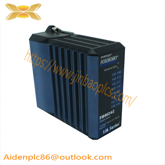 FOXBORO FBM242 P0916TA SF05074604 Output Module