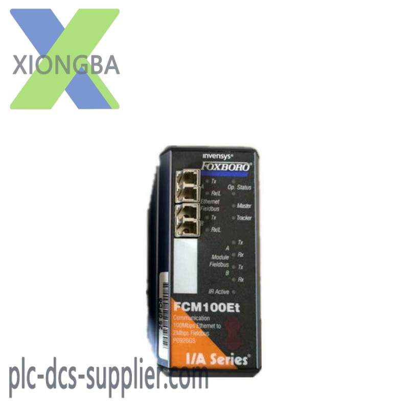 FOXBORO FCM100ET P0926GS Communications Module