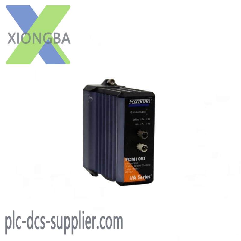 FOXBORO FCM10EF Fieldbus Communication Module