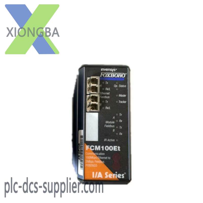 FOXBORO FCM100ET P0926GS Communication Module