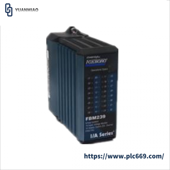 FOXBORO FBM239 Discrete 16DI/16DO Module